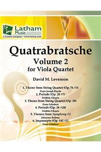 Quatrabratsche: Volume 2 for Viola Quartet
