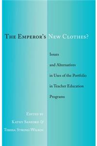 The Emperor’s New Clothes?