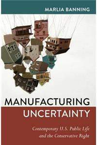 Manufacturing Uncertainty
