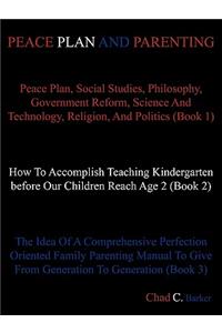 Peace Plan and Parenting