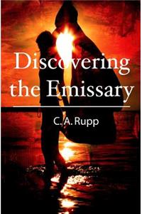 Discovering the Emissary
