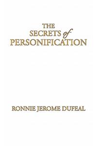 Secrets of Personification