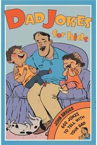 Dad Jokes for Kids
