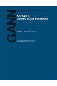 Cancer in Atomic Bomb Survivors