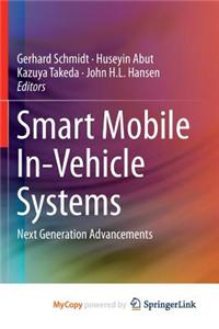 Smart Mobile In-Vehicle Systems