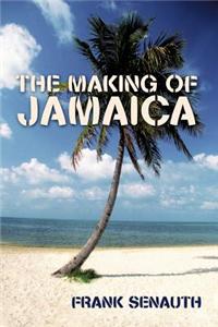Making of Jamaica