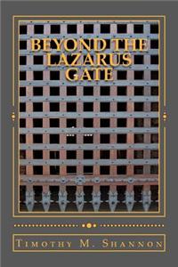 Beyond the Lazarus Gate