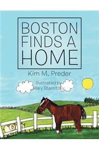 Boston Finds a Home
