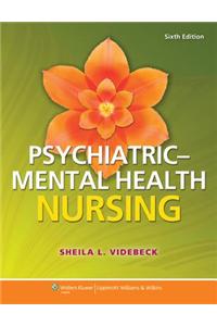 Psychiatric-Mental Health Nursing