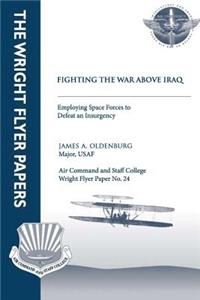 Fighting the War Above Iraq