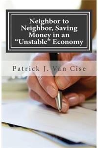 Neighbor to Neighbor, Saving Money in an 