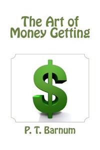 The Art of Money Getting