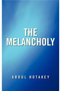 The Melancholy