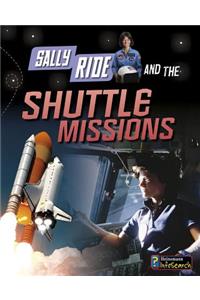 Adventures in Space Sally Ride and the Shuttle Missions