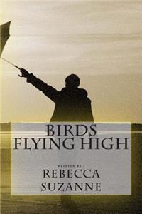 Birds Flying High