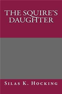 The Squire's Daughter