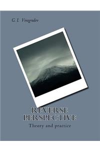Reverse Perspective