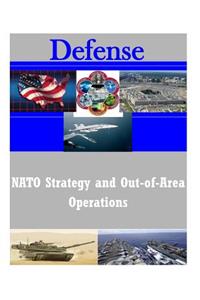 NATO Strategy and Out-of-Area Operations