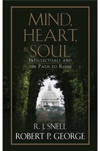 Mind, Heart, and Soul
