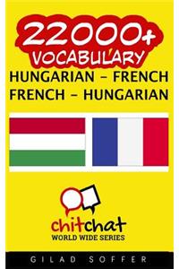 22000+ Hungarian - French French - Hungarian Vocabulary