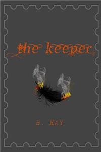 Keeper: Tested