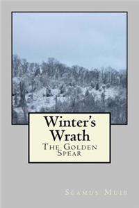 Winter's Wrath: The Golden Spear