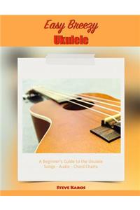 Easy Breezy Ukulele