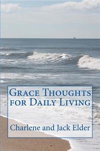Grace Thoughts for Daily Living