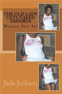 The Old Lady Gets Naked Omnibus