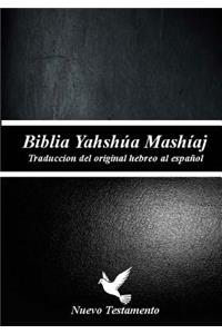 Biblia Yahshua Mashiaj