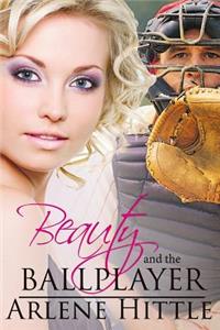 Beauty and the Ballplayer