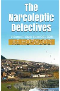 The Narcoleptic Detectives