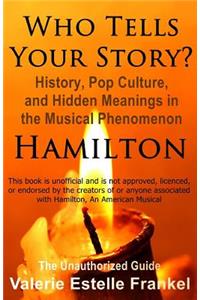 Who Tells Your Story?