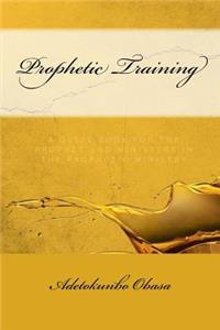 Prophetic Training