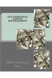 Occupational Safety Management