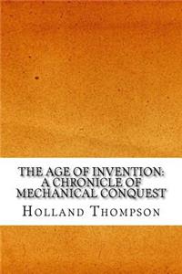 The Age of Invention