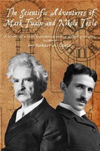 Scientific Adventures of Mark Twain and Nikola Tesla