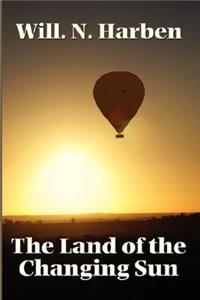 Land of the Changing Sun