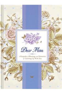 Dear Mom