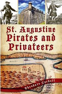 St. Augustine Pirates and Privateers