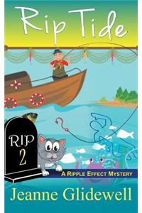 Rip Tide (A Ripple Effect Cozy Mystery, Book 2)