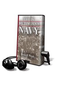 Life in Mr. Lincoln's Navy