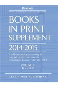 Books in Print Supplement - 3 Volume Set, 2014/15