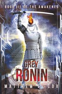 Grey Ronin