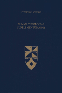 Summa Theologiae Supplementum 69-99