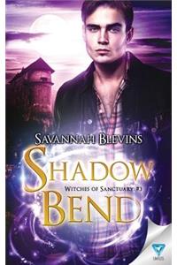Shadow Bend