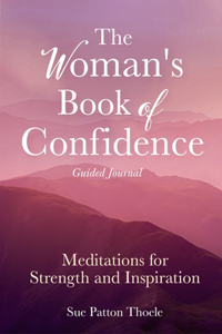Woman's Book of Confidence Guided Journal