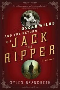 Oscar Wilde and the Return of Jack the Ripper