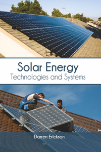 Solar Energy: Technologies and Systems