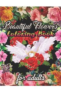 Beautiful Flowers Coloring Book for adults
